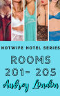 Rooms 201-205 (Hotwife Hotel, #11)