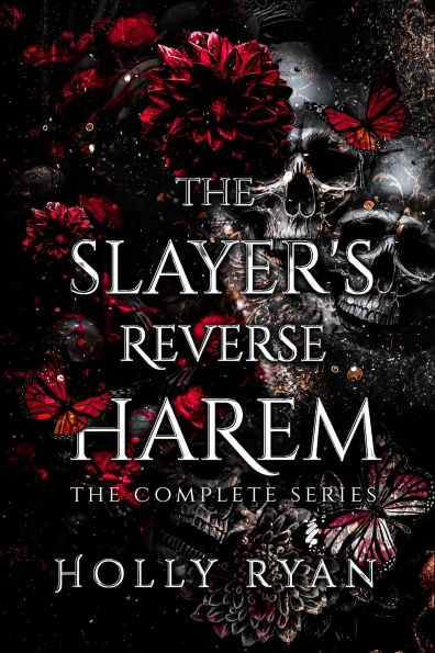 The Slayer's Reverse Harem: The Complete Series