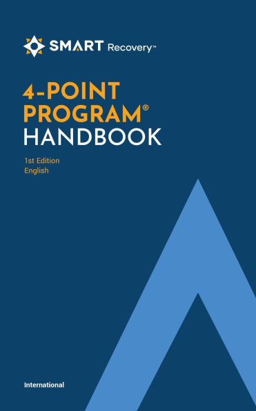 SMART Recovery 4-Point Program® Handbook - International Version - English