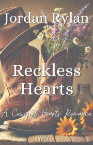 Title: Cuori Sconsiderati (Cuori di Cowgirl (Cowgirl Hearts, Italian Edition), #2), Author: Jordan Rylan