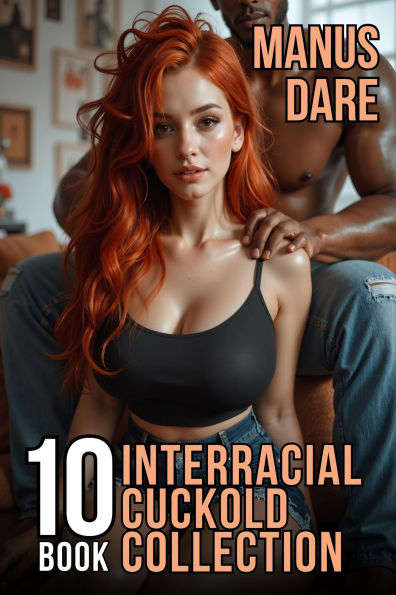 Interracial Cuckold Collection
