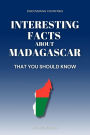 Interesting Facts About Madagascar That You Should Know (Discovering Countries)
