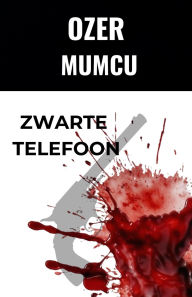 Title: Zwartee Telefoon, Author: Özer Mumcu