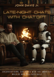 Title: Late-night Chats With ChatGPT, Author: John Davis