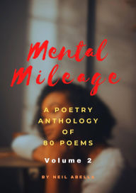 Title: Mental Mileage, Author: Neil Abella