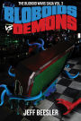 Bloboids Vs. Demons (The Bloboid Wars, #3)