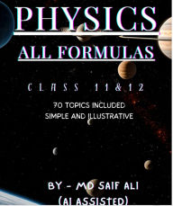 Title: Physics All Formulas, Author: MD SAIF ALI