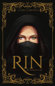 Title: Rin, Author: Claire A. Brower