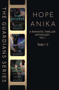 Title: The Guardians Series: A Romantic Thriller Anthology Books 1-3, Author: Hope Anika
