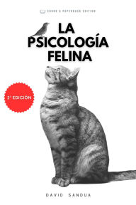 Title: La Psicología Felina, Author: David Sandua