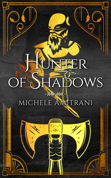 Hunter of Shadows (Of Shadow and Light, #1)