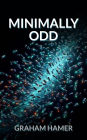Minimally Odd (The Oddball Odyssey, #7)