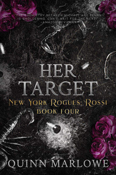 Her Target (New York Rogues: Rossi, The Anniversary Collection, #4)