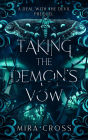 Taking the Demon's Vow (A Deal with the Devil, #0)