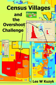 Title: Census Villages and the Overshoot Challenge, Author: Les W Kuzyk