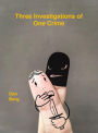 Three Investigations of One Crime (Criminals and Detectives of Antiquity, #2)