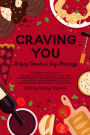 Craving You: A Spicy Valentine's Day Anthology (&You Anthologies)