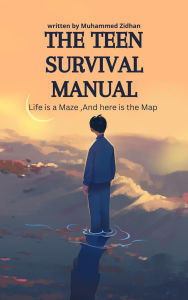 Title: The Teen Survival Manual, Author: Adolo Funningson