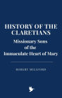 History of the Claretians, Missionary Sons of the Immaculate Heart of Mary