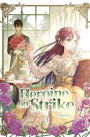 Heroine on Strike Vol. 4 (novel)