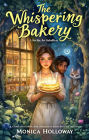 The Whispering Bakery: A Recipe for Rebellion
