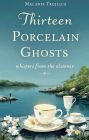 Thirteen Porcelain Ghosts: Whispers from the Elsinore