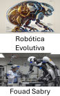 Robótica Evolutiva: sistemas inteligentes e comportamento adaptativo em máquinas autônomas