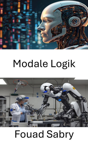 Modale Logik: Argumentationssysteme für autonome Entscheidungsfindung verstehen