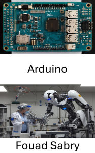 Title: Arduino: Costruire sistemi intelligenti con la programmazione dei microcontrollori, Author: Fouad Sabry