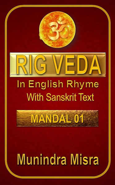 Rig Veda Mandal 1: In English rhyme