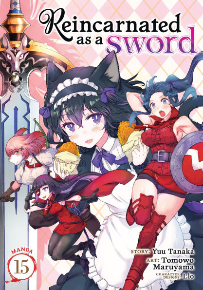 Reincarnated as a Sword (Manga) Vol. 15
