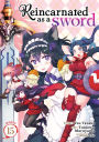 Reincarnated as a Sword (Manga) Vol. 15