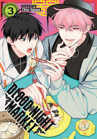 Title: Blood Night Market Vol. 3, Author: Chise Ogawa