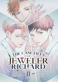 Title: The Case Files of Jeweler Richard (Light Novel) Vol. 11, Author: Nanako Tsujimura