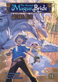Title: The Ancient Magus' Bride: Wizard's Blue Vol. 9, Author: Makoto Sanda