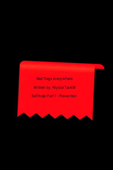 Red flags everywhere: Prevention