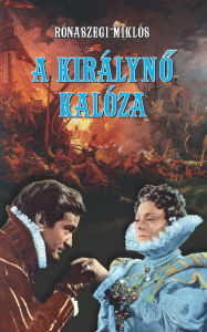 Title: A királyno kalóza, Author: Rónaszegi Miklós