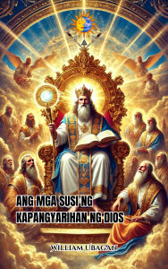 Title: Ang Mga Susi ng Kapangyarihan ng Dios, Author: William Ubagan