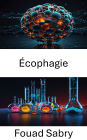 Écophagie: L'intersection de la nanotechnologie et de la transformation environnementale
