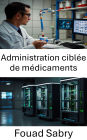 Administration ciblée de médicaments: Thérapeutique de précision avec spermatozoïdes robotisés pour un traitement amélioré