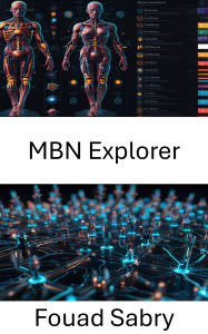 Title: MBN Explorer: Outil de calcul avancé pour la modélisation et la simulation en nanotechnologie, Author: Fouad Sabry