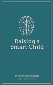 Title: Raising a Smart Child, Author: Kerrylee