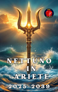 Title: Nettuno in Ariete, Author: Alina Rubi
