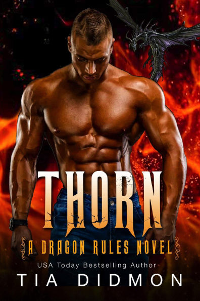 Thorn: (Dragon Rules, #4)