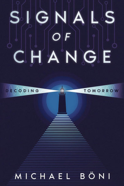 Signals of Change