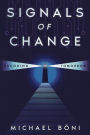 Signals of Change