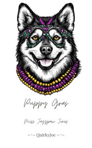 Title: Puppy Gras: Miss Jazzpaw Jones, Author: QuirkyJoe
