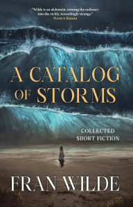 Free online ebooks downloads A Catalog of Storms 