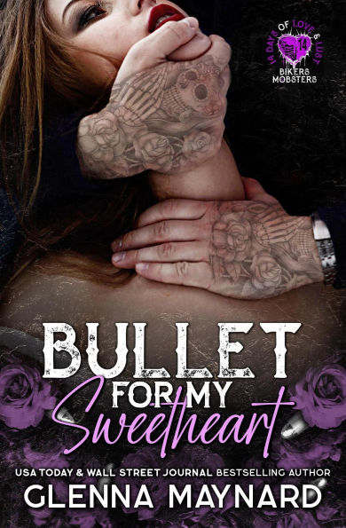 Bullet for my Sweetheart
