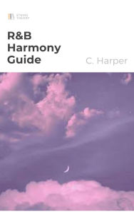 Title: R&B Harmony Guide, Author: C. Harper